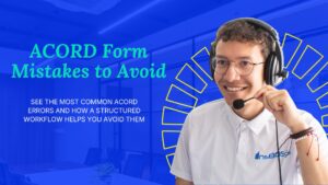 ACORD Form Mistakes