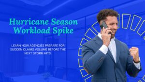Hurricane Season: How Agencies Absorb the Workload Spike