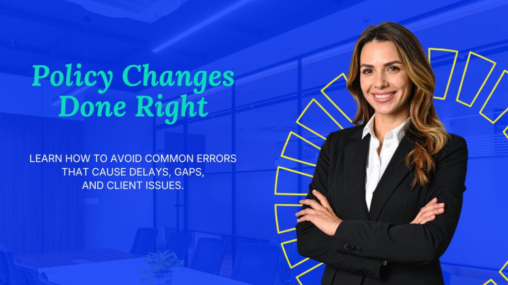 Insurance Endorsements Processing, Cancellations & Reinstatements: Where Agencies Actually Get Burned